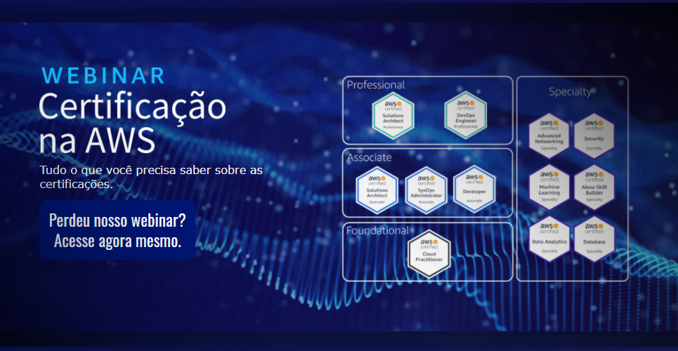 Certificações na AWS: tudo o que você precisa saber