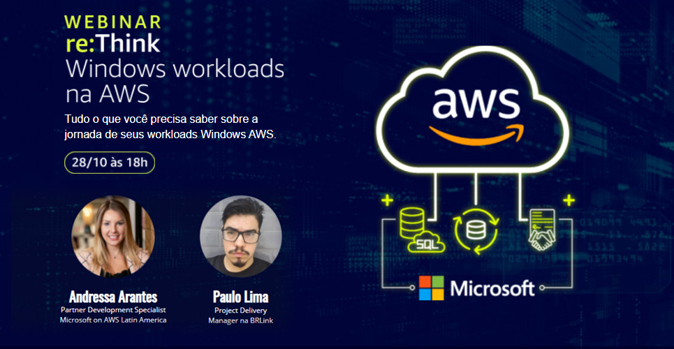 BRLink e AWS promovem webinar gratuito de re:Think Windows Workloads