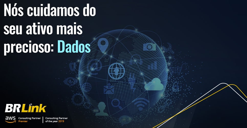 Nós cuidamos do seu ativo mais precioso: Dados