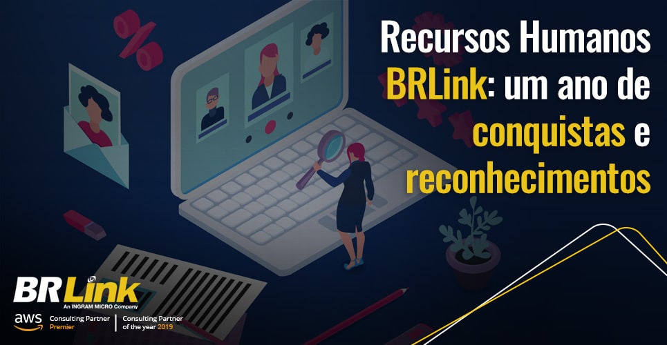 Recursos Humanos BRLink: um ano de conquistas e reconhecimentos