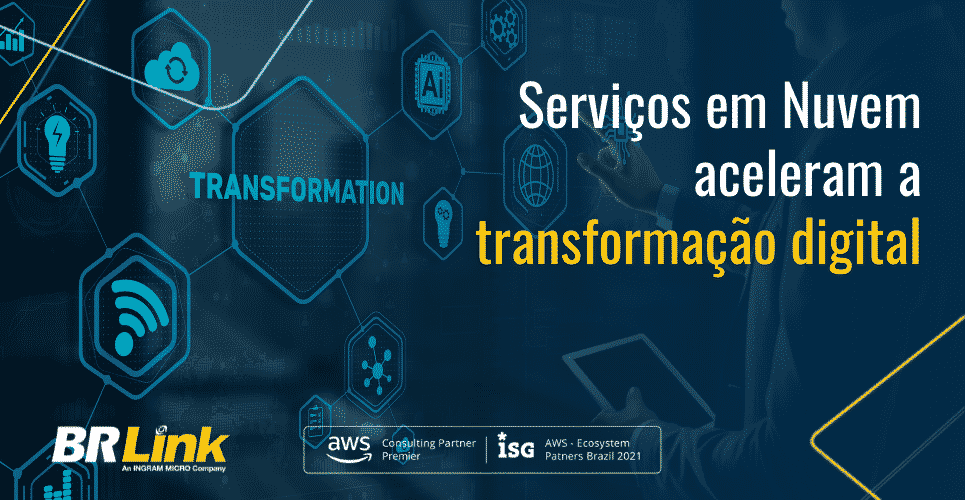 Serviços em Nuvem aceleram a transformação digital